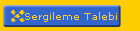 Sergileme Talebi